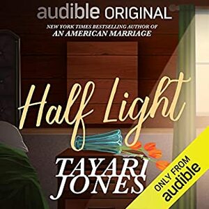 Half Light by Tayari Jones