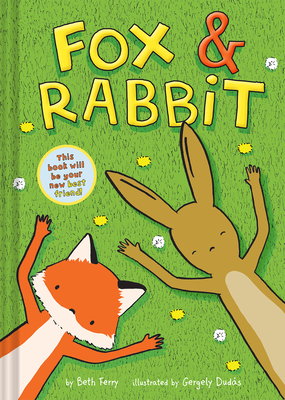 Fox & Rabbit by Beth Ferry