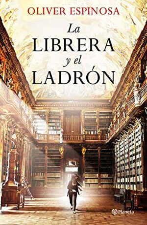 La librera y el ladrón by Oliver Espinosa