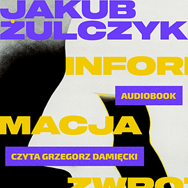 Informacja zwrotna by Jakub Żulczyk