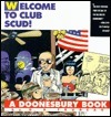 Doonesbury: Welcome to Club Scud! by G.B. Trudeau