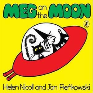 Meg on the Moon by Jan Pieńkowski, Helen Nicoll