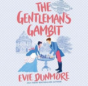 The Gentleman's Gambit by Evie Dunmore
