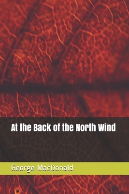 At the Back of the North Wind by George MacDonald