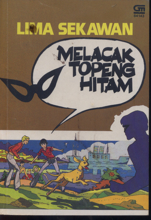 Lima Sekawan: Melacak Topeng Hitam by Enid Blyton, Claude Voilier