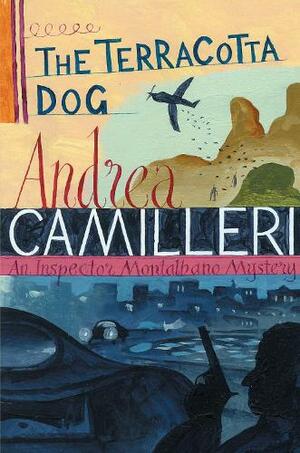 The Terracotta Dog by Andrea Camilleri