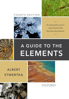 A Guide to the Elements by Albert Stwertka