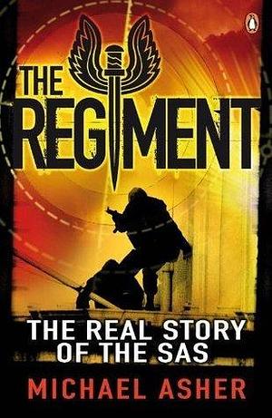 The Regiment by Michael Asher, Michael Asher