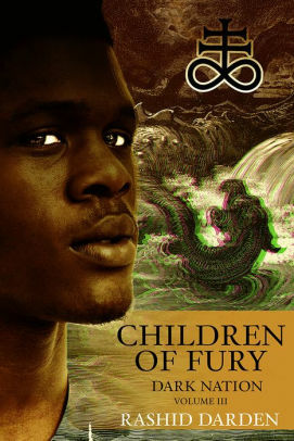 Children of Fury by Rashid Darden