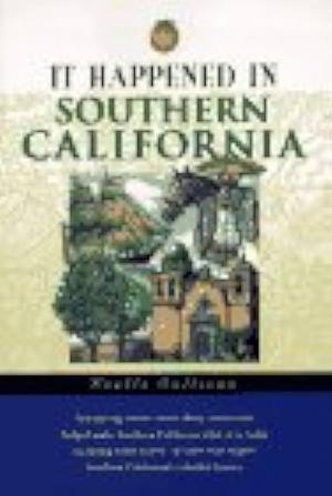 It Happened in Southern California by Noelle Sullivan