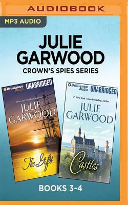 Julie Garwood Crown's Spies Series: Books 3-4: The Gift & Castles by Julie Garwood