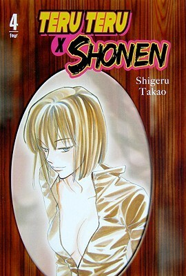 Teru Teru X Shonen Vol. 4 by Shigeru Takao