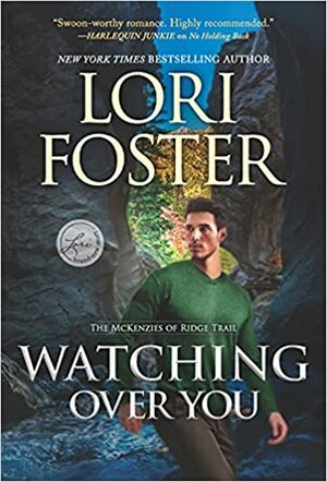 Watching Over You by Lori Foster