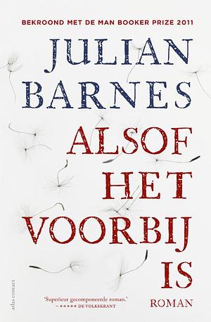 Alsof het voorbij is by Julian Barnes