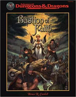 Bastion of Faith by Bruce R. Cordell