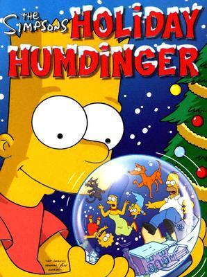 The Simpsons Holiday Humdinger by Matt Groening