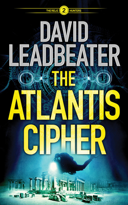 The Atlantis Cipher by David Leadbeater