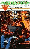 A Family For Christmas by Kate Welsh