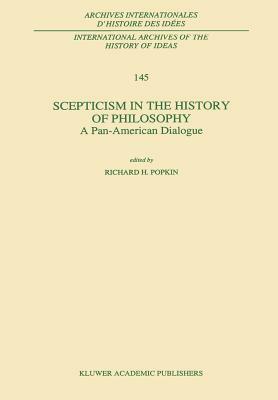 Scepticism in the History of Philosophy: A Pan-American Dialogue by 