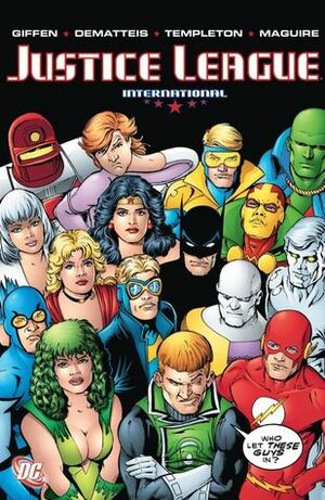 Justice League International, Vol. 4 by Keith Giffen, J.M. DeMatteis