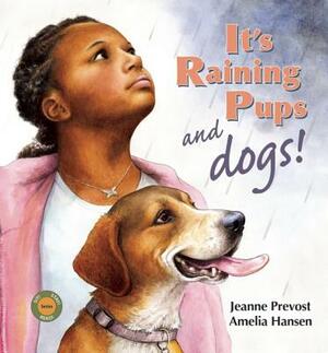 It's Raining Pups and Dogs! by 