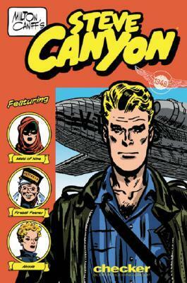 Milton Caniff's Steve Canyon: 1948 by Milton Caniff