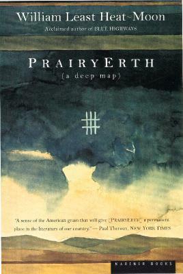 PrairyErth by William Least Heat-Moon