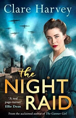 The Night Raid by Clare Harvey