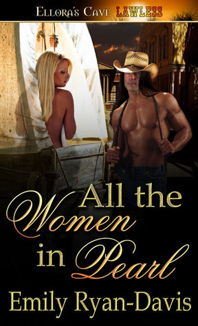 All the Women in Pearl by Emily Ryan-Davis