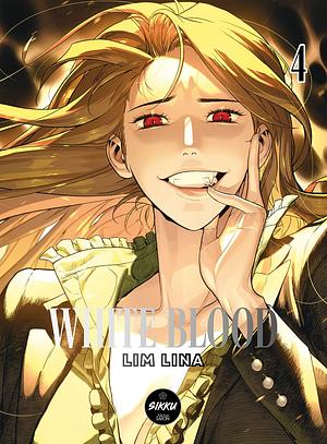 White Blood, tome 4 by Lina Lim