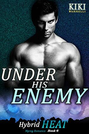 Under His Enemy by Kiki Burrelli