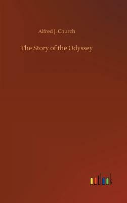 The Story of the Odyssey by Alfred J. Church