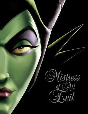 Mistress of All Evil: A Tale of the Dark Fairy by Serena Valentino