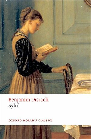 Sybil by Benjamin Disraeli
