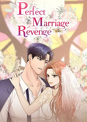 Perfect Marriage Revenge by Jerryball, Yibambe, So Young