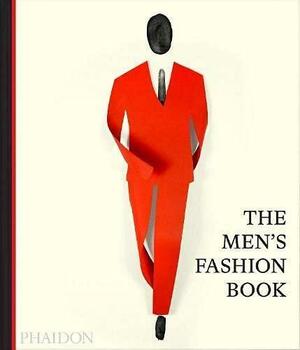 The Men's Fashion Book by Phaidon Press