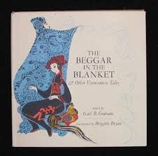 The Beggar in the Blanket by Brigitte Bryan, Gail Graham