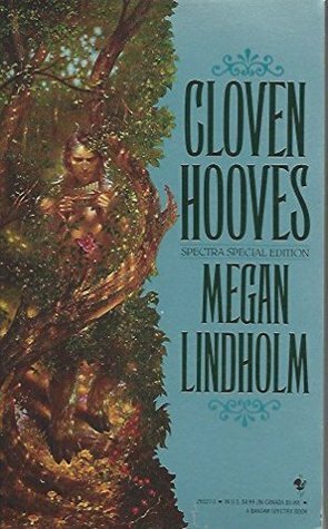 Cloven Hooves by Megan Lindholm