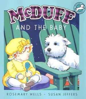 McDuff and the Baby by Rosemary Wells, Susan Jeffers