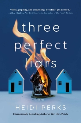 Three Perfect Liars by Heidi Perks