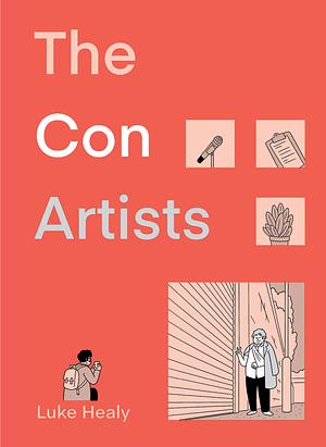 The Con Artists by Luke Healy