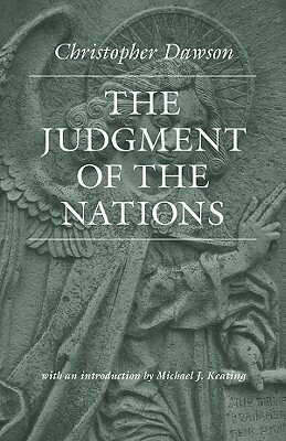 The Judgment of the Nations by Christopher Dawson