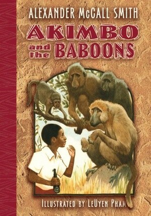 Akimbo and the Baboons by Alexander McCall Smith