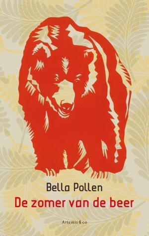De zomer van de beer by Bella Pollen