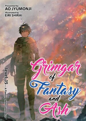 Grimgar of Fantasy and Ash: Volume 15 by Ao Jyumonji