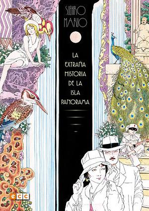 La extraña historia de la isla Panorama by Suehiro Maruo