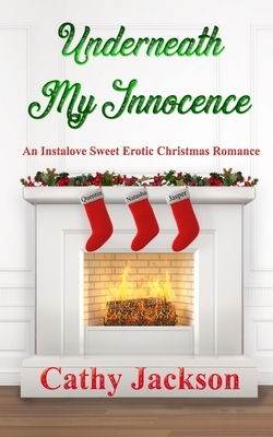 Underneath My Innocence by Cathy Jackson