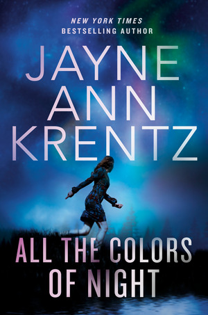 All the Colors of Night by Jayne Ann Krentz