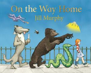 On the Way Home by Jill Murphy