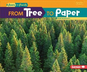 From Tree to Paper by Pam Marshall